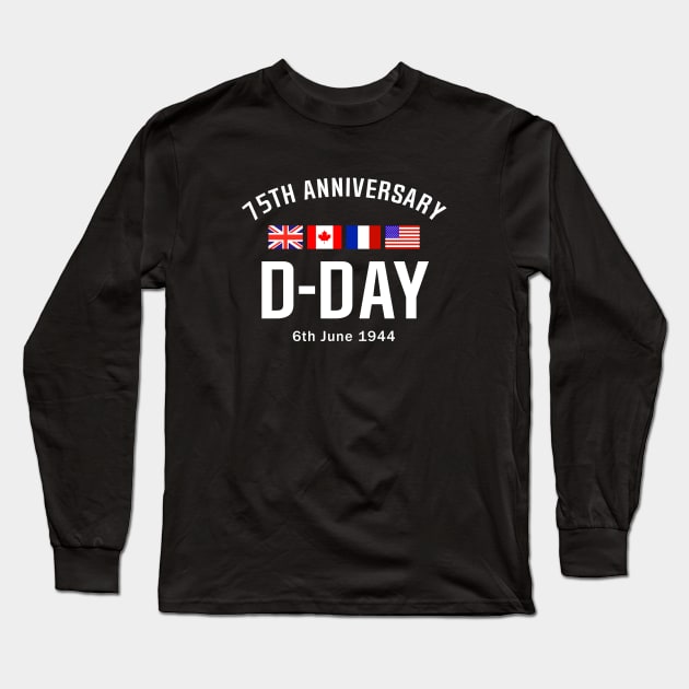 D Day 75th Anniversary Long Sleeve T-Shirt by SeattleDesignCompany